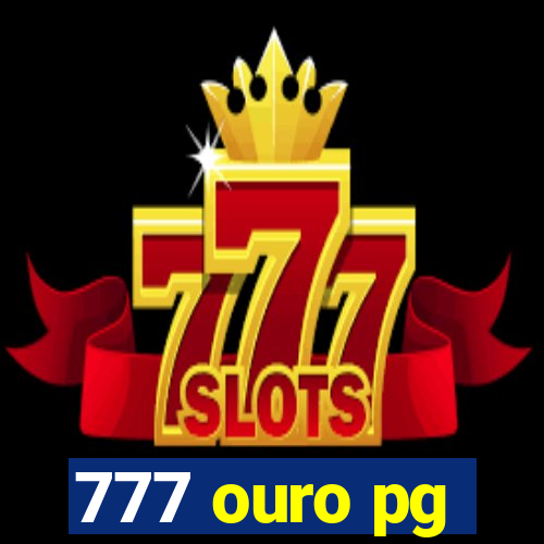 777 ouro pg